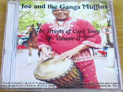 JOE AND THE GANGA MUFFINS  The Streets of Cape Town Volume II  [Shelf G box 14]