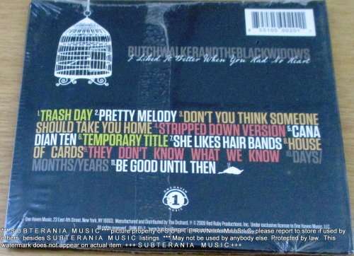 Butch Walker And The Black Widows  I Liked It Better When You Had No Heart