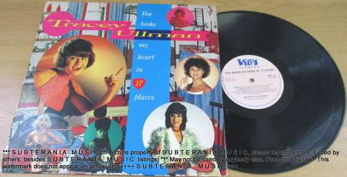 TRACY ULLMAN You Broke My Heart in 17 Places VINYL RECORD