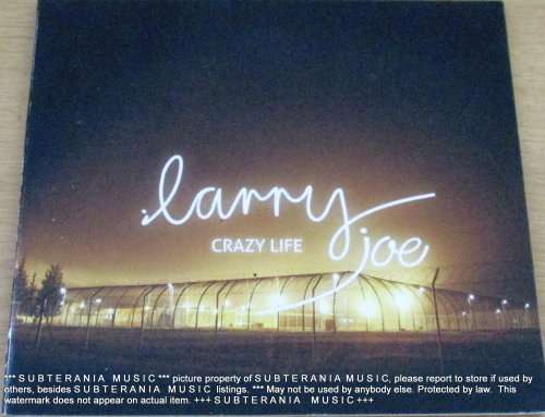 LARRY JOE Crazy Life [Shelf G Box 20]