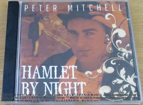 PETER MITCHELL  Hamlet by Night   [Shelf G Box 20]