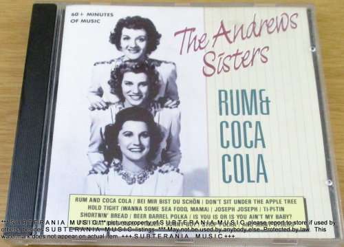 THE ANDREWS SISTERS  Rum and Cola [Shelf G Box 21]