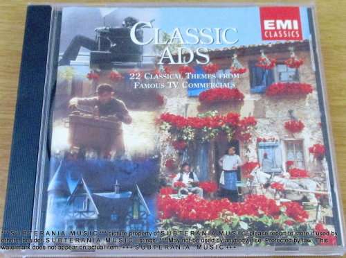 CLASSIC ADS 22 CLASSICAL THEME FROM FAMOUS TV COMMERCIALS  [Shelf G Box 24]