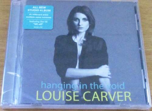 LOUISE CARVER Hanging in the Void CD
