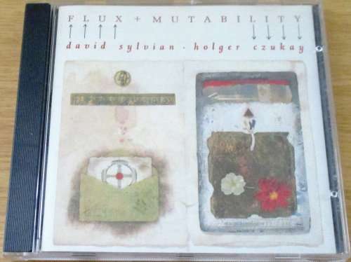DAVID SYLVIAN + HOLGER CZUKAY Flux + Mutability CD [Shelf G Box 7]