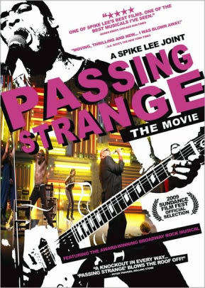 PASSING STRANGE  The Movie