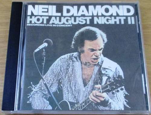 NEIL DIAMOND Hot August Night II [shelf G x 4]
