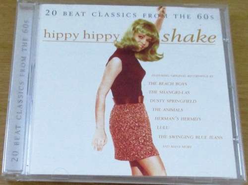 HIPPY HIPPY SHAKE 20 Beat Classics of the 60`s [Shelf G box 14]