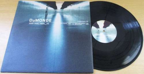 DuMonde Just Feel Free V2 Maxi Vinyl Record ELECTRONIC TRANCE