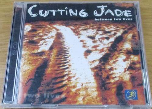 CUTTING JADE Between Two Lives  2 x CD  [Shelf G Box 18]