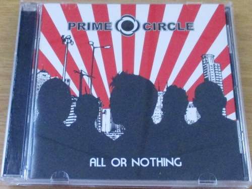 PRIME CIRCLE All or Nothing   [Shelf G Box 21]