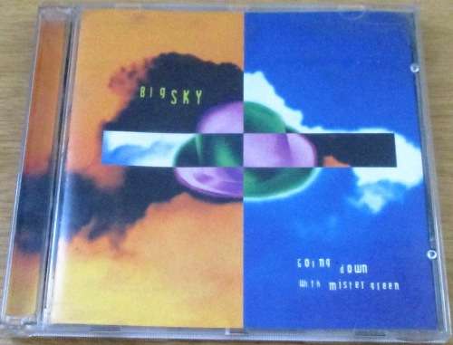 BIG SKY Going Down with Mister Green  [Shelf Z Box 2]