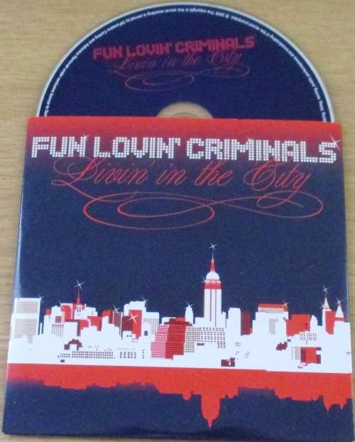 FUN LOVIN` CRIMINALS Livin in the City PROMO CD