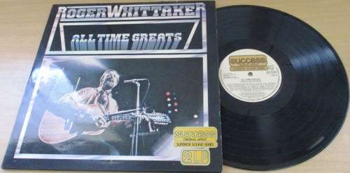 ROGER WHITTAKER All Time Greats Vinyl Record