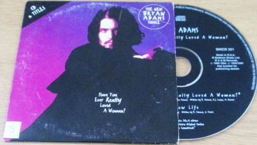 BRYAN ADAMS Have You Ever Really Loved a Woman?  [Shelf G Box 11 card sleeve]