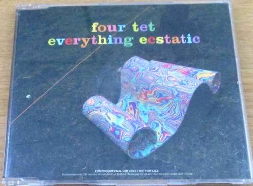 FOUR TET  Everything Ecstatic  CD [Shelf G Box 19]