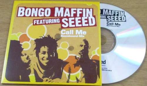 BONGO MAFFIN + SEEED Call Me Promo CD [Shelf G Box 9]