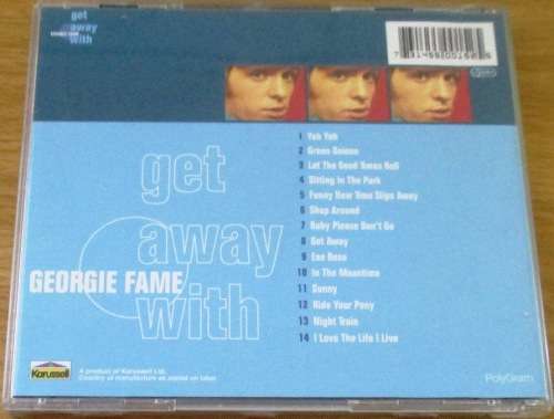 GEORGIE FAME Get Away With Georgie Fame CD [Shelf Z Box 7]