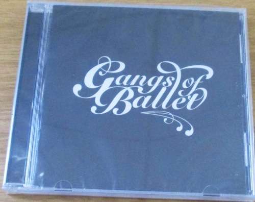 GANGS OF BALLET Self Titled SEALED CD [Shelf Z Box 7 + main stock room]