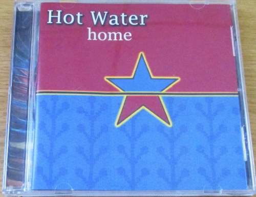 HOT WATER Home [Shelf Z Box 8]
