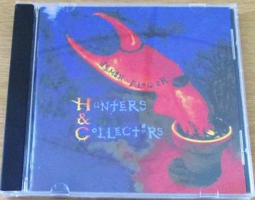 HUNTERS & COLLECTORS Demon Flower CD [Shelf Z Box 8]