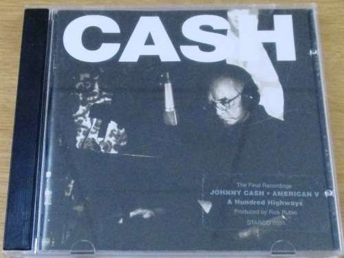 JOHNNY CASH American V: A Hundred Highways  [Shelf Z Box 10]