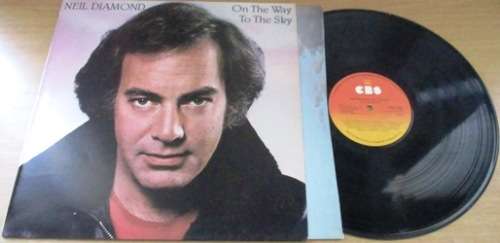 NEIL DIAMOND On the Way to the Sky VINYL RECORD
