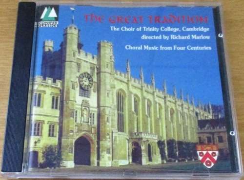 THE GREAT TRADITION Choral Music from Four Centuries Box 2]