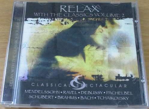 RELAX WITH THE CLASSICS VOLUME 2 [Classical Box 4]