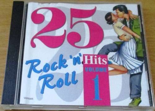 25 Rock n Roll Hits Volume 1   [Shelf G Box 15]