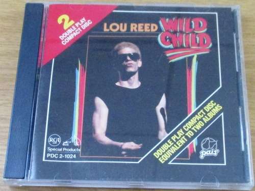 LOU REED Wild Child  [Shelf Z Box 5]