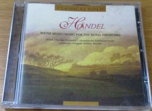 HANDEL Water Music Classical Gold [Classical Box 4]