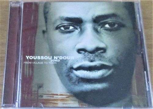 Youssou N'Dour - Joko From Village to Town CD   [Shelf Z Box 10]