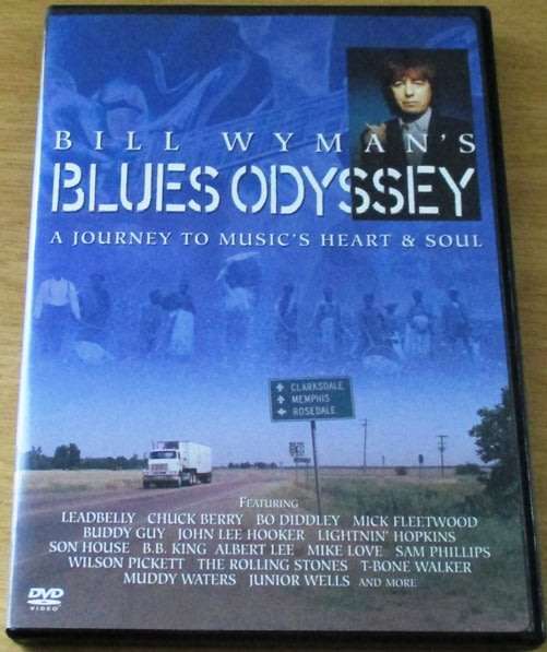 BILL WYMAN'S BLUES ODYSSEY featuring Leadbelly BB King Muddy Waters DVD