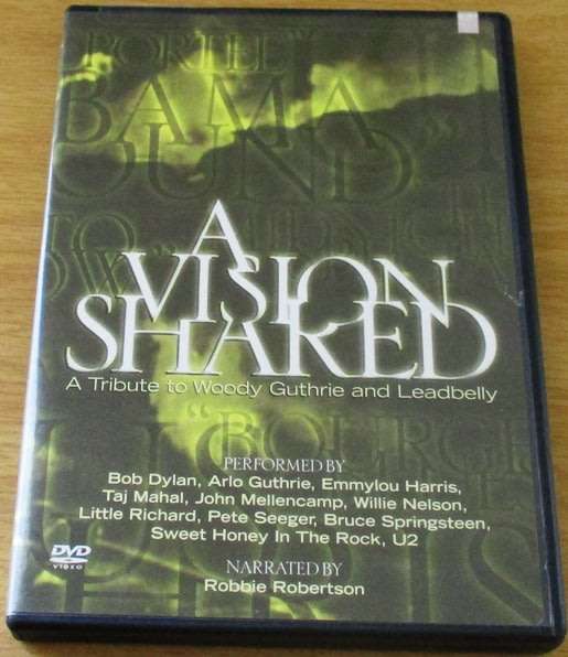 A VISION SHARED A Tribute to Woody Guthrie + Leadbelly  DVD