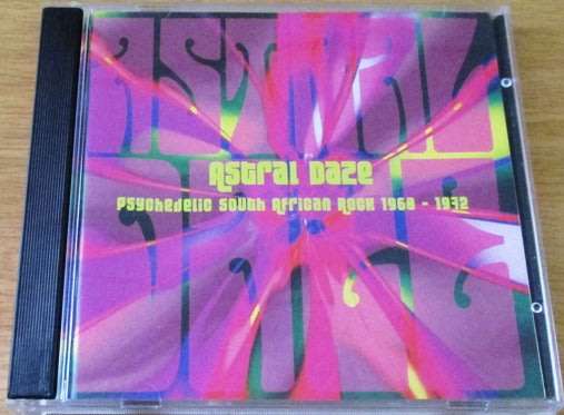 ASTRAL DAZE Psychedelic South African Rock 1968-1972 CD [Shelf G Box 17]