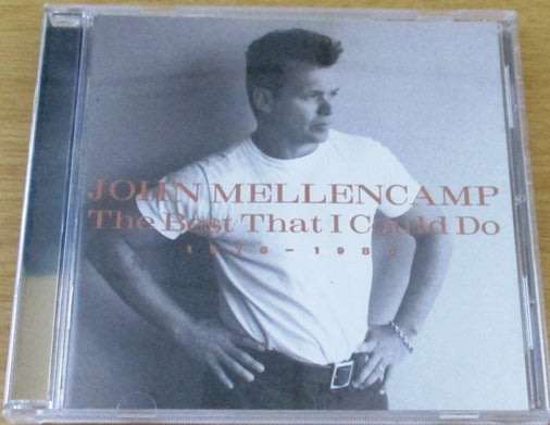 JOHN MELLENCAMP The Best That I Can Do [Shelf G Box 5]