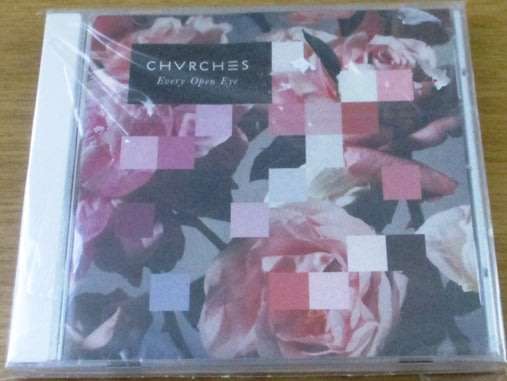 CHURCHES Chvrches Every Open Eye CD