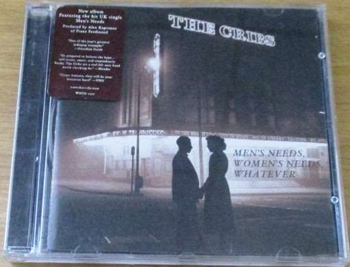 THE CRIBS Men`s Needs Women`s Needs Whatever!  [Shelf G Box 3]