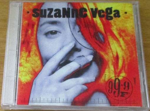 SUZANNE VEGA 99.9 F [Shelf G box 23]