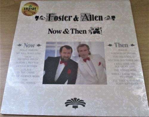 FOSTER AND ALLEN Now and Then VINYL record *SEALED*