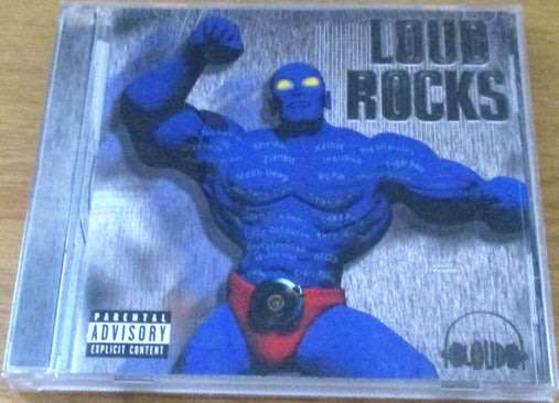 LOUD ROCKS [Shelf G Box 21]