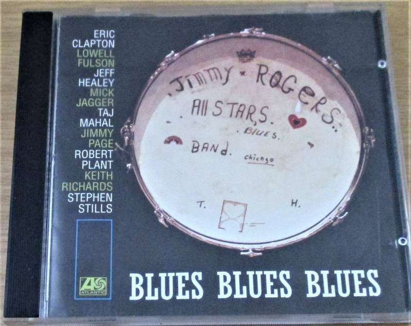 THE JIMMY ROGERS ALL-STARS - BLUES BLUES BLUES  [Shelf G Box 7]