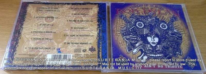 TANGLED UP IN BLUES Songs of Bob Dylan This Ain`t no Tribute CD    [Shelf G Box 5]