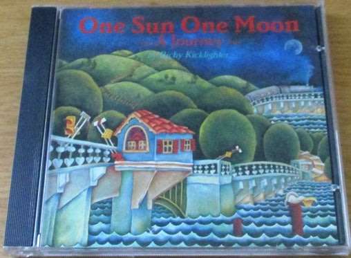 RICHY KICKLIGHTER One Sun One Moon A Journey CD [Shelf Z Box 2]