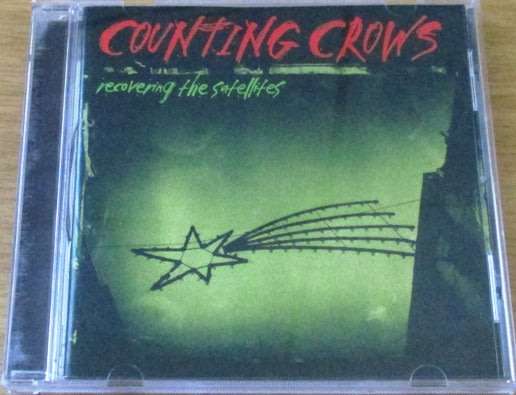 COUNTING CROWS Recovering the Satellites CD [Shelf G Box 13]