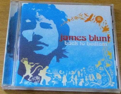 JAMES BLUNT Back to Bedlam CD [Shelf Z Box 3 + MAIN STOCK ROOM]