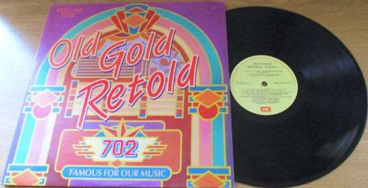 OLD GOLD RETOLD 702 Volume 1 VINYL record
