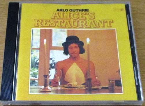ARLO GUTHRIE Alice`s Restaurant CD [Shelf G Box 16]