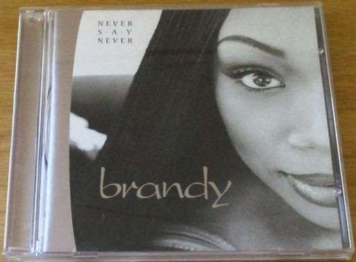 BRANDY Never Say Never [Shelf G Box 7]